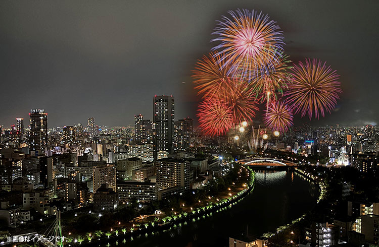 7月25日（金）天神祭船渡御 奉納花火 【花火が見えるお部屋プラン】